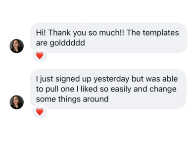 Member DMs praising the templates
